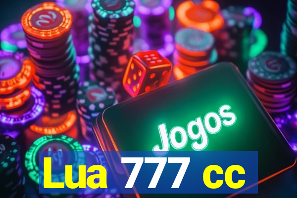 Lua 777 cc